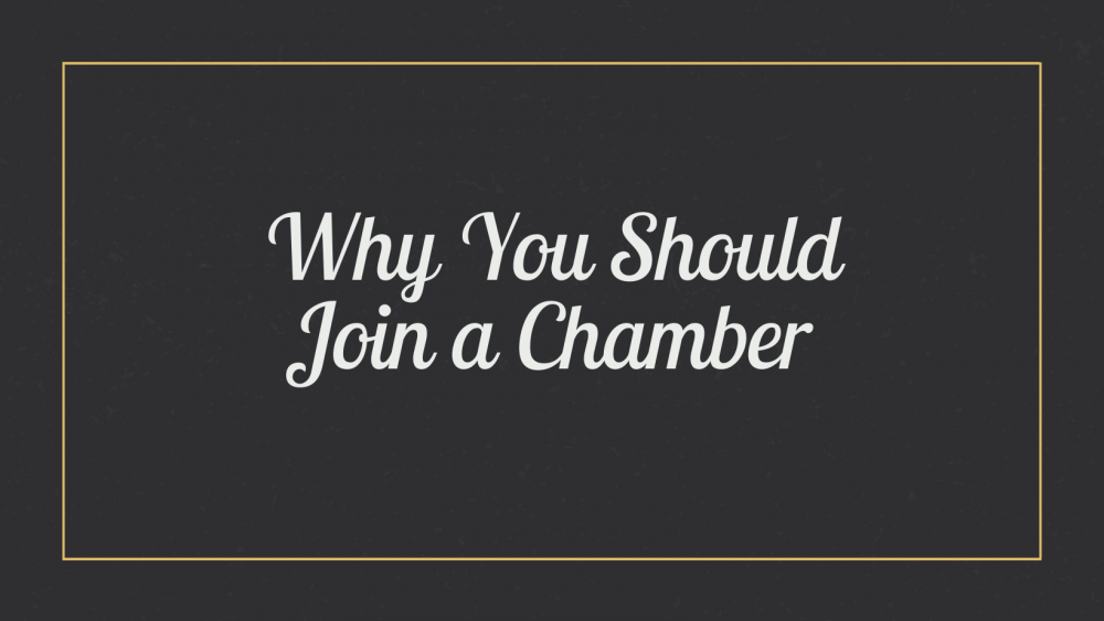 Why You Should Join a Chamber