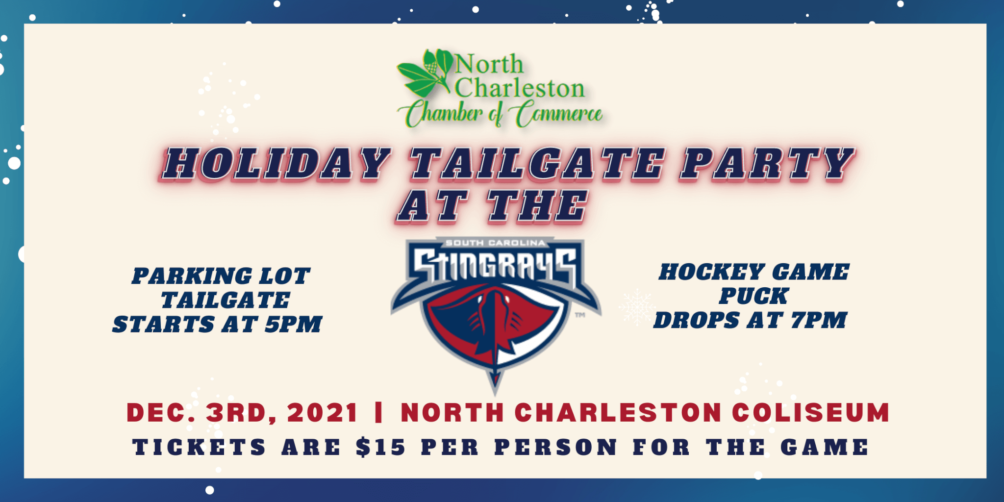North Charleston Chamber + SC Stingrays Holiday Party @ North Charleston Colisuem