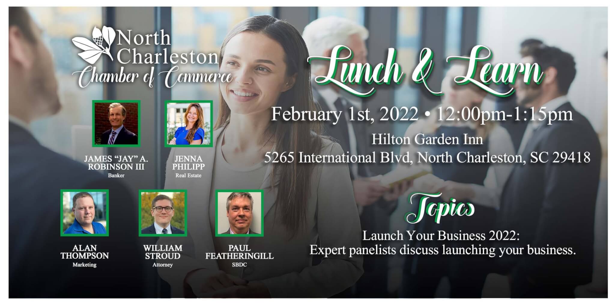 February Lunch & Learn: Launch Your Business 2022 @ Hilton Garden Inn Charleston Airport