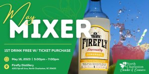 North Charleston Chamber May Mixer @ Firefly Distillery