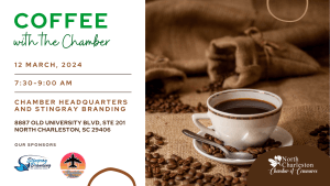 March Coffee With the Chamber @ Chamber Headquarters & Stingray Branding